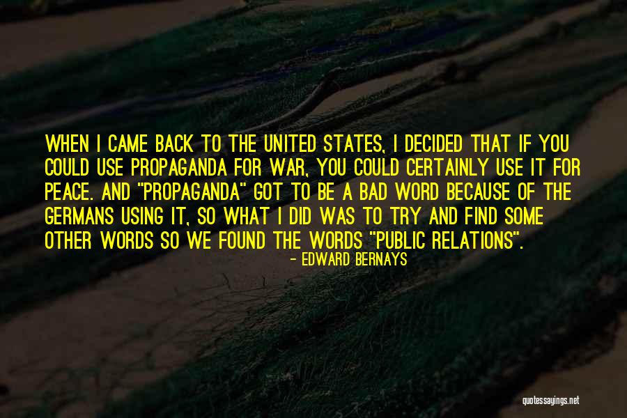 Edward Bernays Quotes 547473