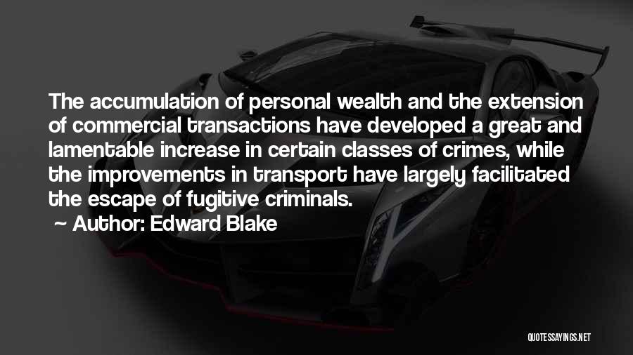 Edward Blake Quotes 879299