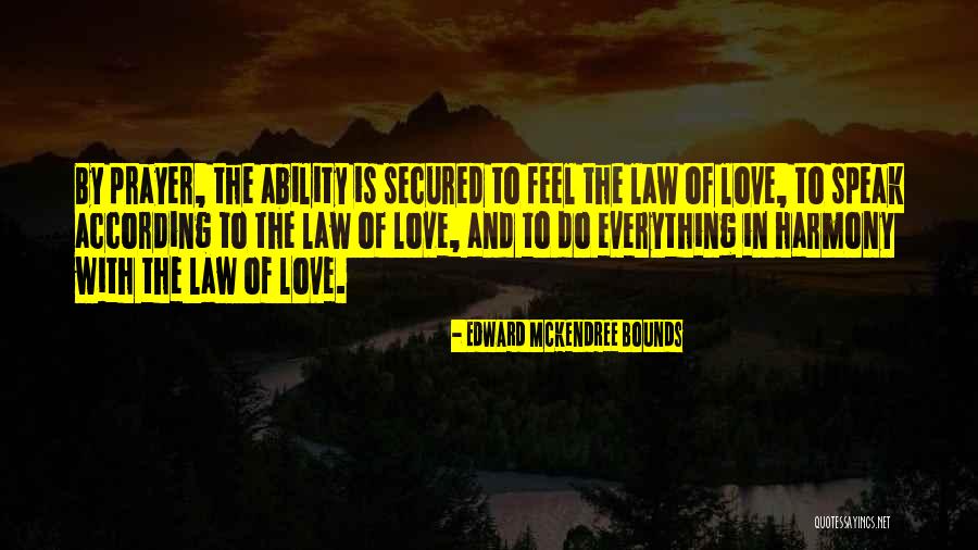 Edward Bounds Quotes By Edward McKendree Bounds Edward Bounds Quotes By Edward McKendree Bounds