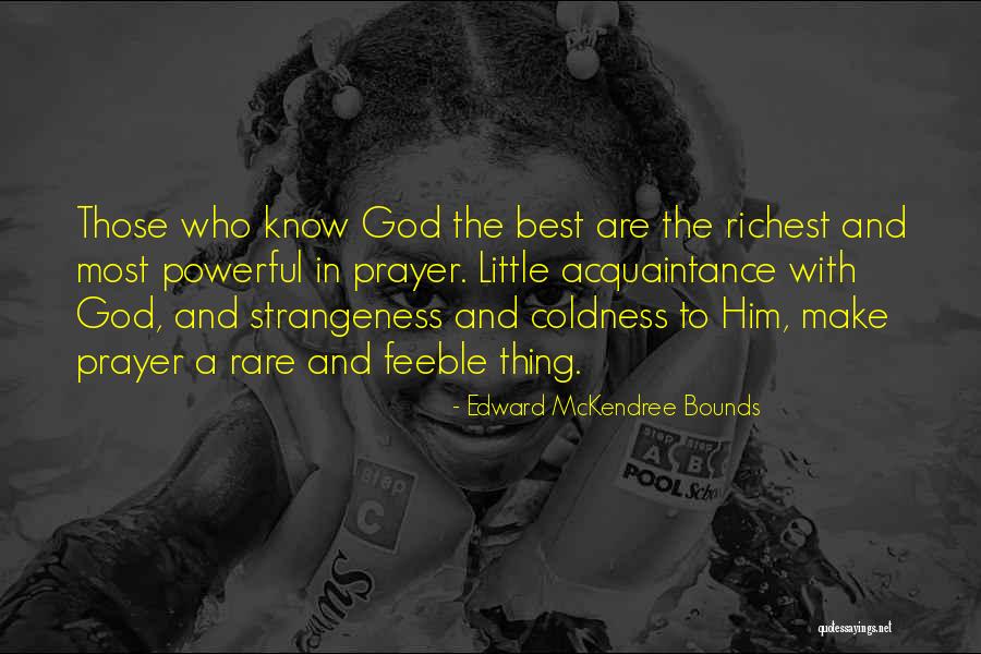 Edward Bounds Quotes By Edward McKendree Bounds Edward Bounds Quotes By Edward McKendree Bounds