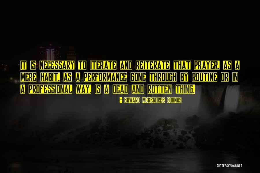 Edward Bounds Quotes By Edward McKendree Bounds Edward Bounds Quotes By Edward McKendree Bounds