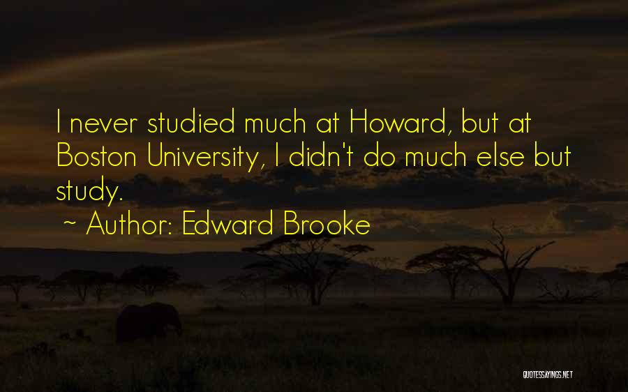 Edward Brooke Quotes 1534278