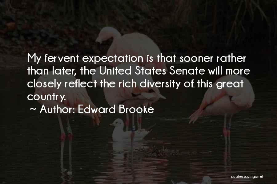 Edward Brooke Quotes 1623321