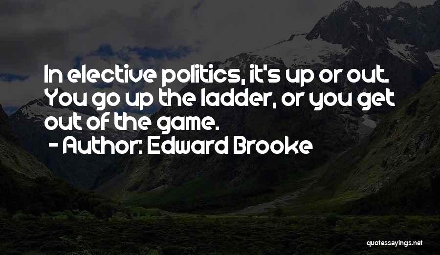 Edward Brooke Quotes 1999227