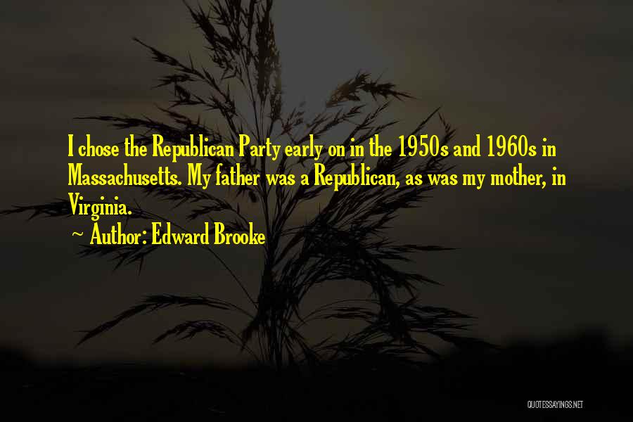 Edward Brooke Quotes 2135744