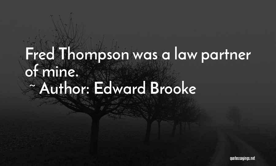 Edward Brooke Quotes 2225285