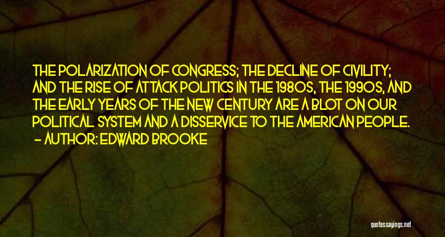 Edward Brooke Quotes 931314