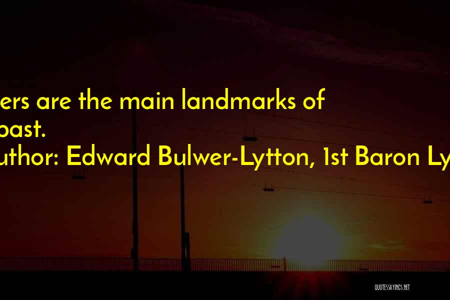 Edward Bulwer-Lytton, 1st Baron Lytton Quotes 1244885