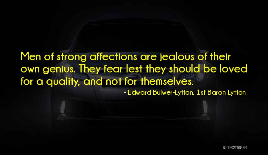 Edward Bulwer-Lytton, 1st Baron Lytton Quotes 2170083