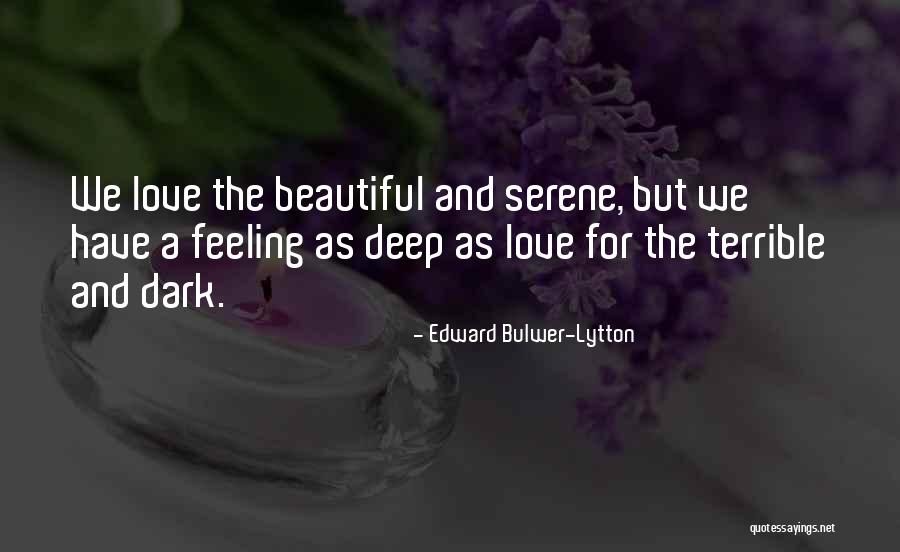 Edward Bulwer-Lytton Quotes 1599675