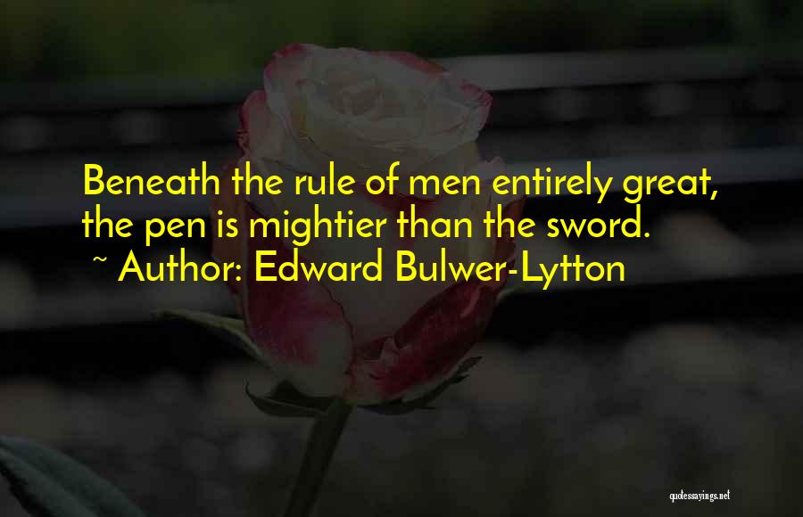 Edward Bulwer-Lytton Quotes 1860428