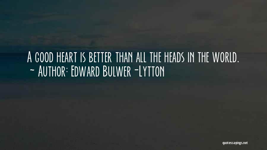 Edward Bulwer-Lytton Quotes 2019533