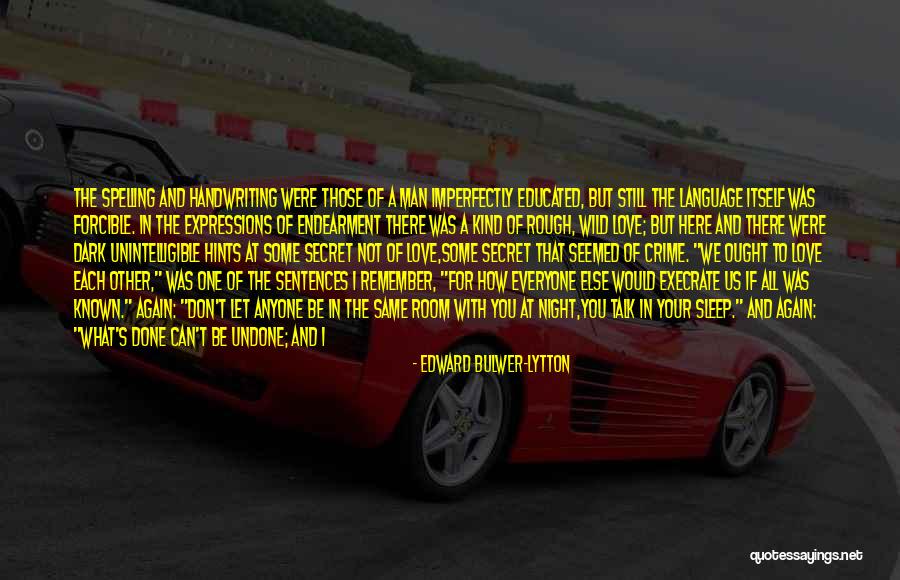 Edward Bulwer-Lytton Quotes 2162162 Edward Bulwer-Lytton Quotes 2162162