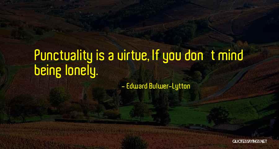 Edward Bulwer-Lytton Quotes 223688