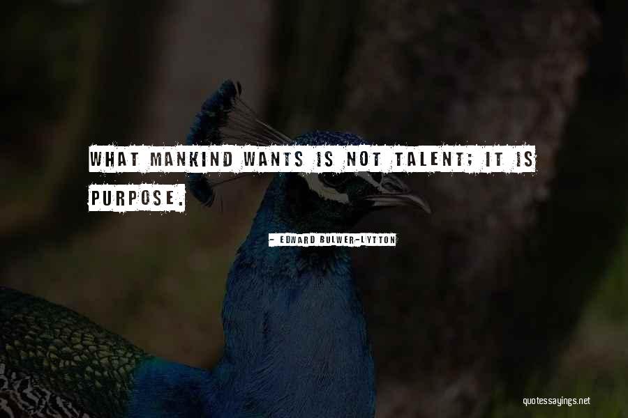 Edward Bulwer-Lytton Quotes 910251 Edward Bulwer-Lytton Quotes 910251