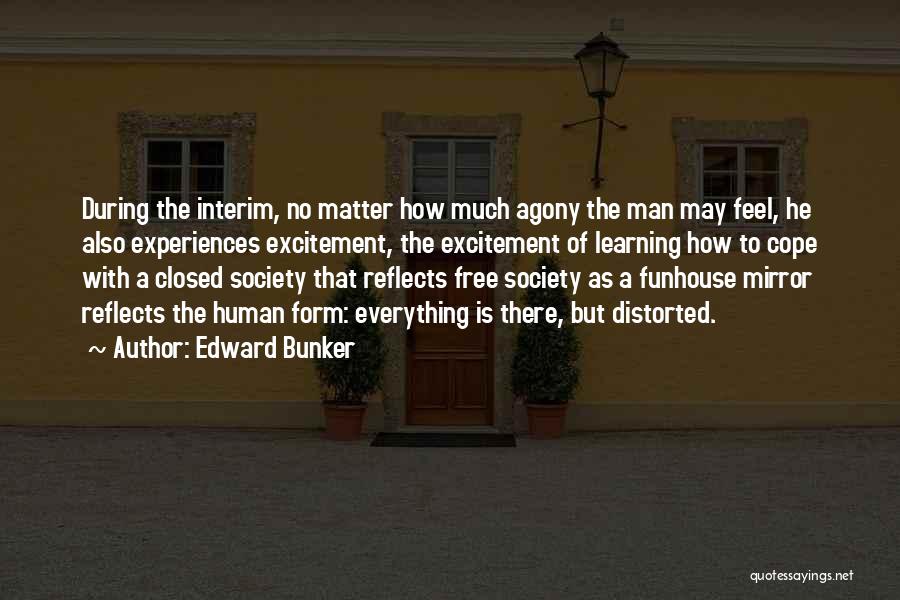 Edward Bunker Quotes 2013799