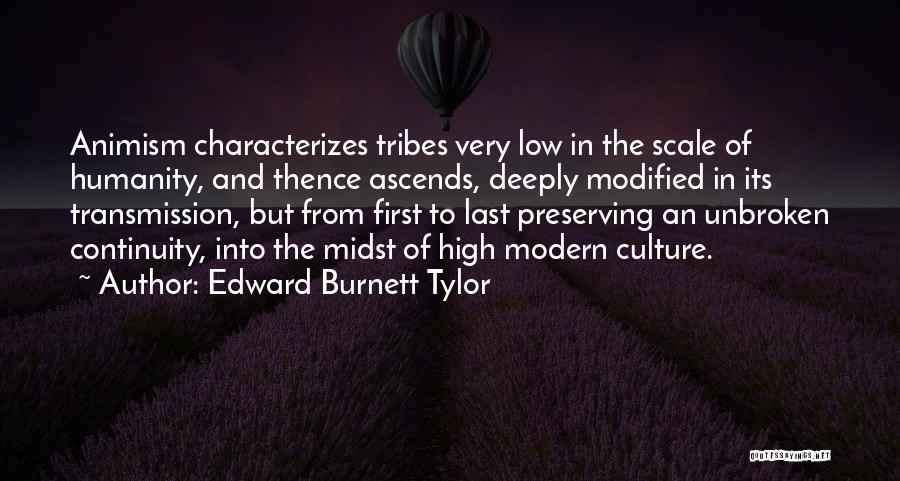 Edward Burnett Tylor Quotes 1466801