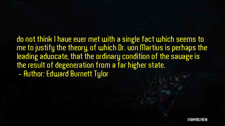 Edward Burnett Tylor Quotes 1754336