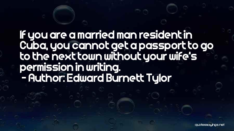 Edward Burnett Tylor Quotes 1906013