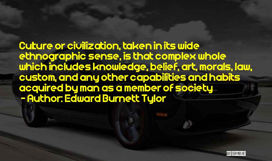 Edward Burnett Tylor Quotes 1982990