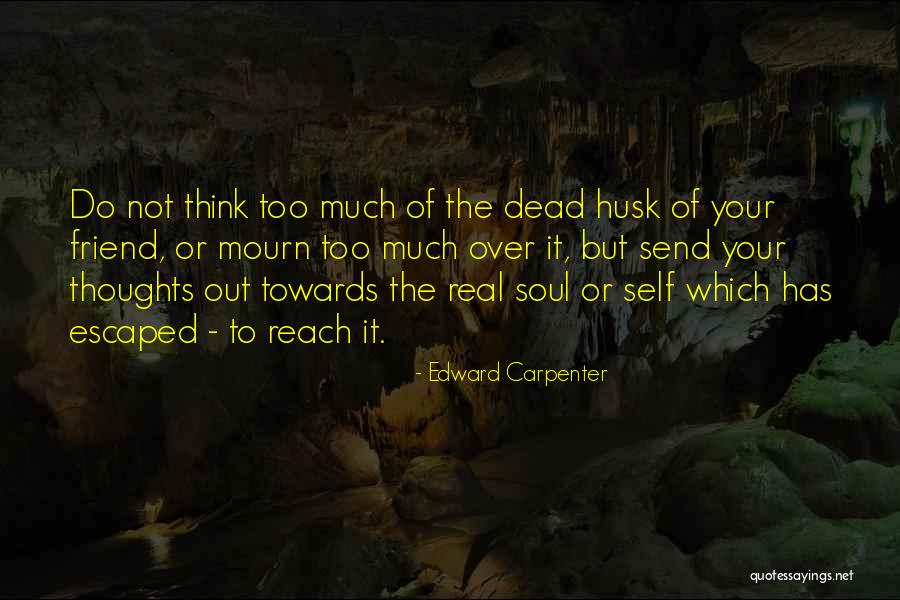 Edward Carpenter Quotes 1687791