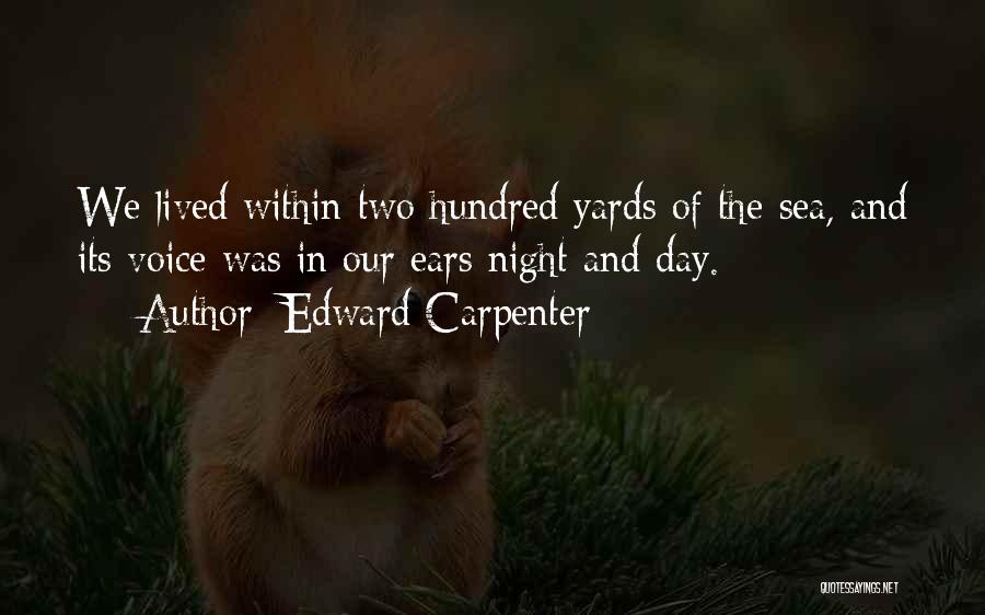 Edward Carpenter Quotes 1799644