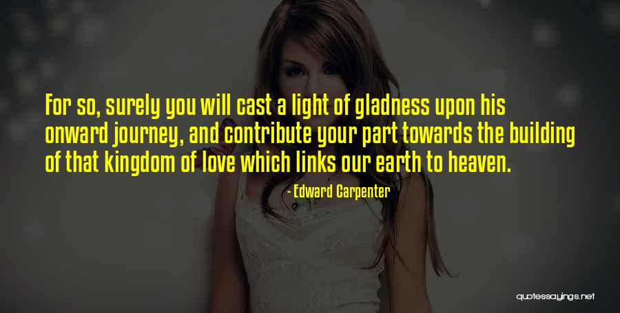 Edward Carpenter Quotes 698645 Edward Carpenter Quotes 698645