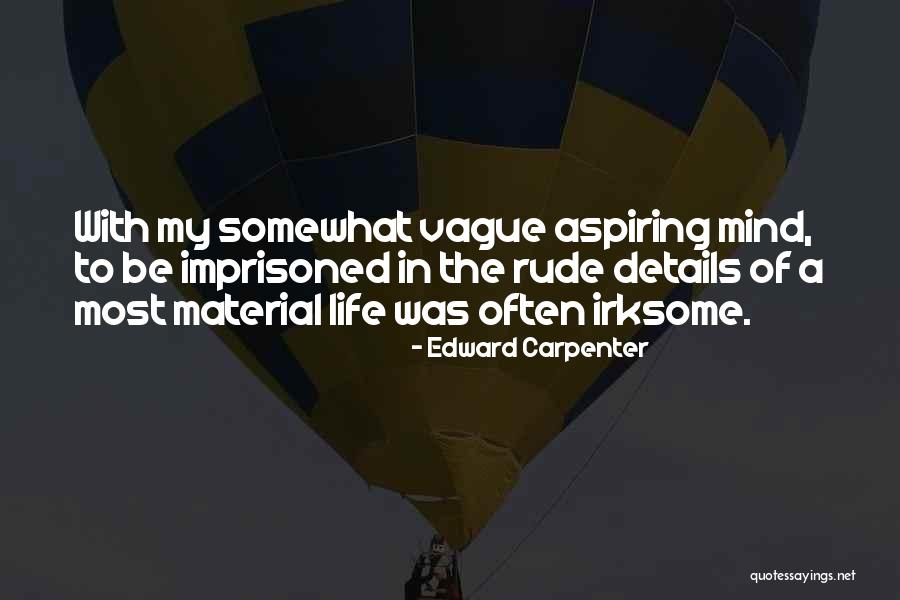 Edward Carpenter Quotes 963236 Edward Carpenter Quotes 963236