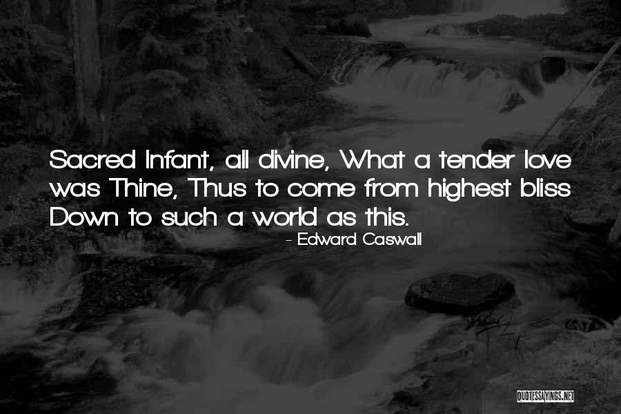 Edward Caswall Quotes 2014467