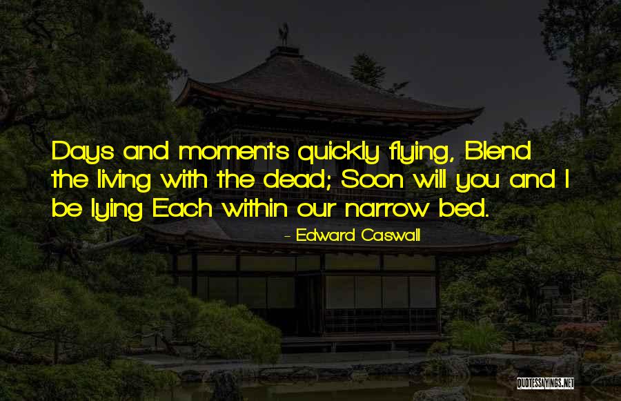 Edward Caswall Quotes 774940