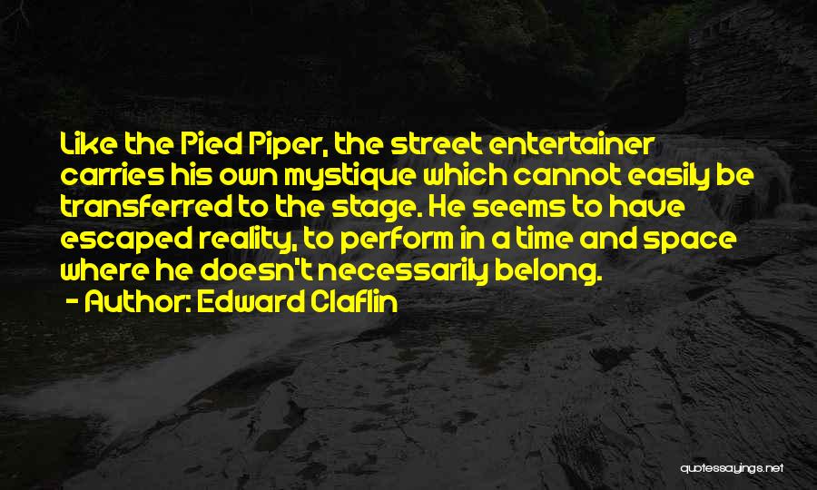 Edward Claflin Quotes 449263