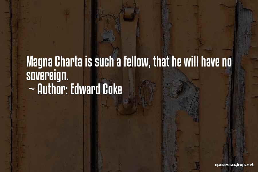 Edward Coke Quotes 1117569