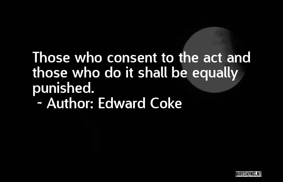 Edward Coke Quotes 1268315