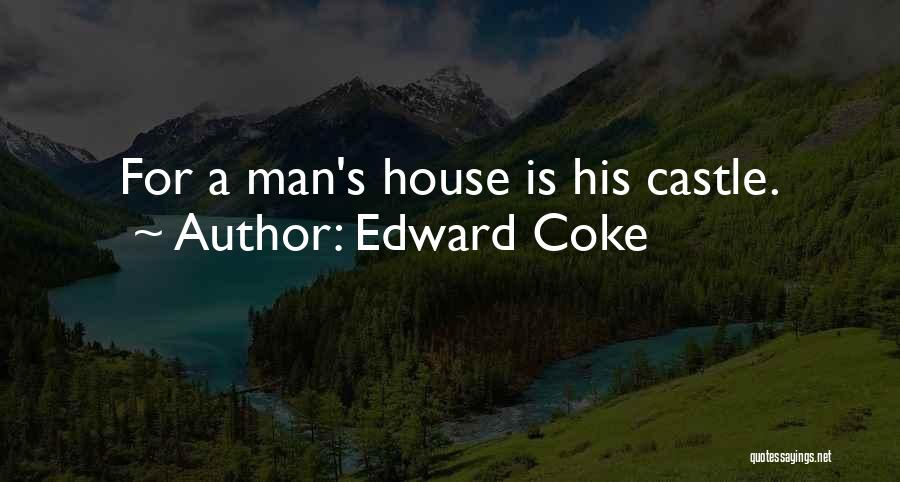 Edward Coke Quotes 1441621