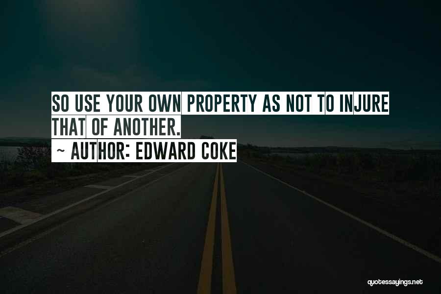 Edward Coke Quotes 1630341