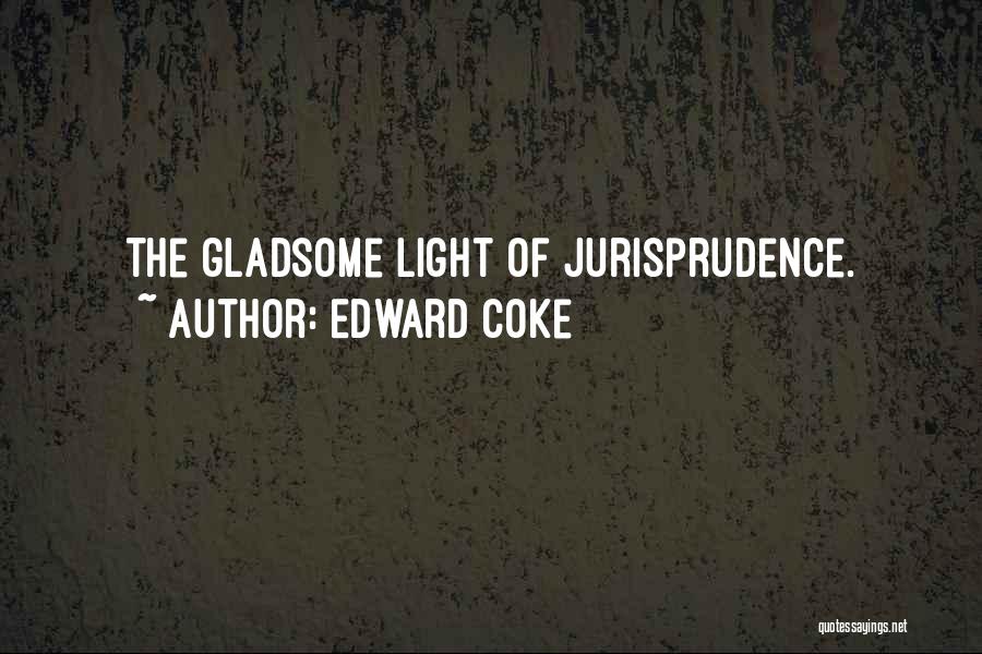 Edward Coke Quotes 1749895