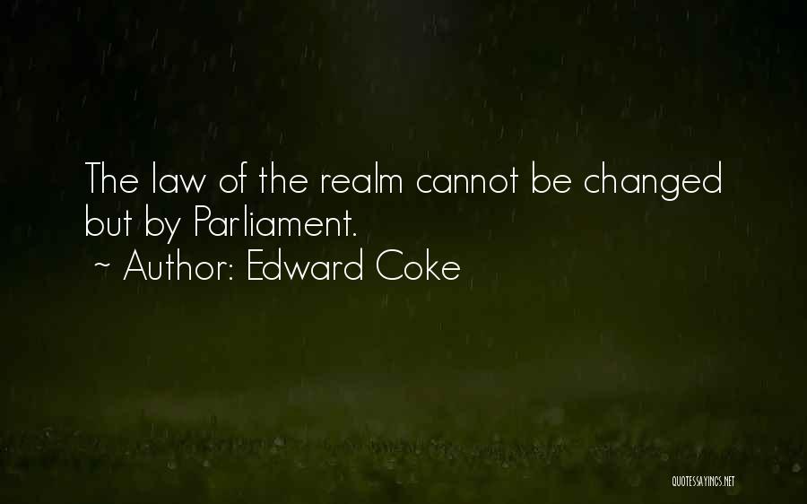 Edward Coke Quotes 1999571