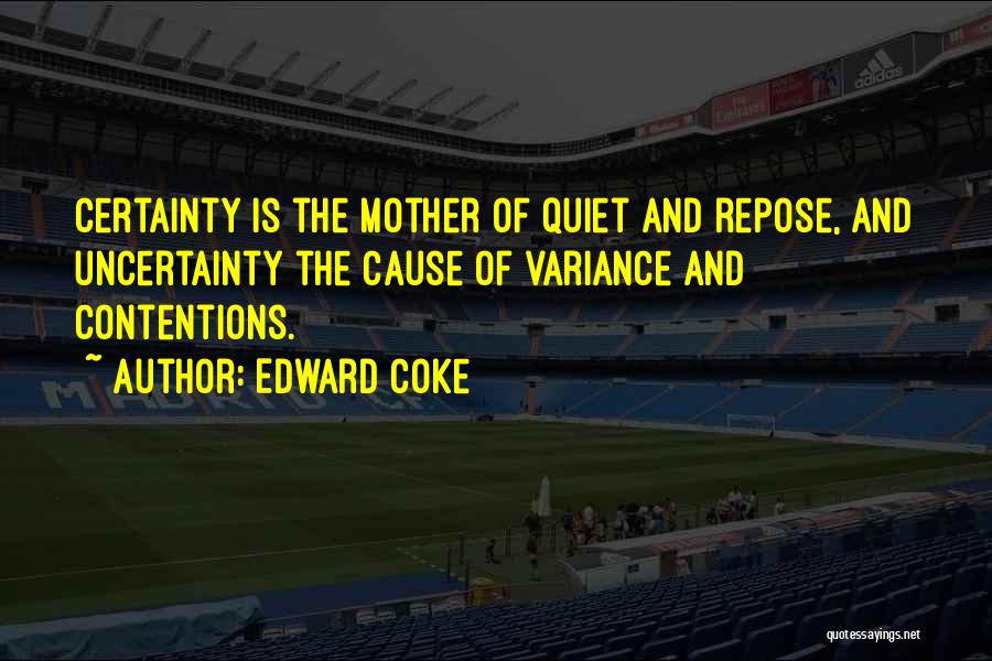 Edward Coke Quotes 554562