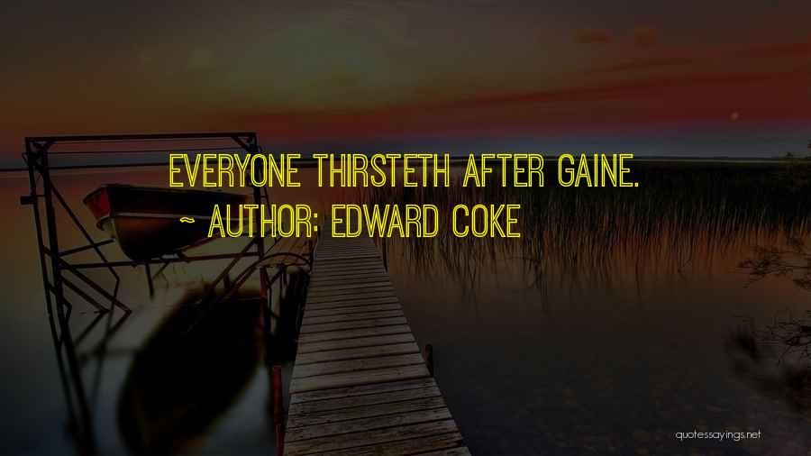 Edward Coke Quotes 802554