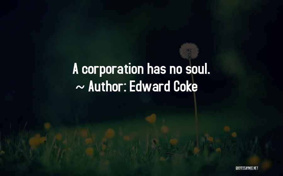 Edward Coke Quotes 923579