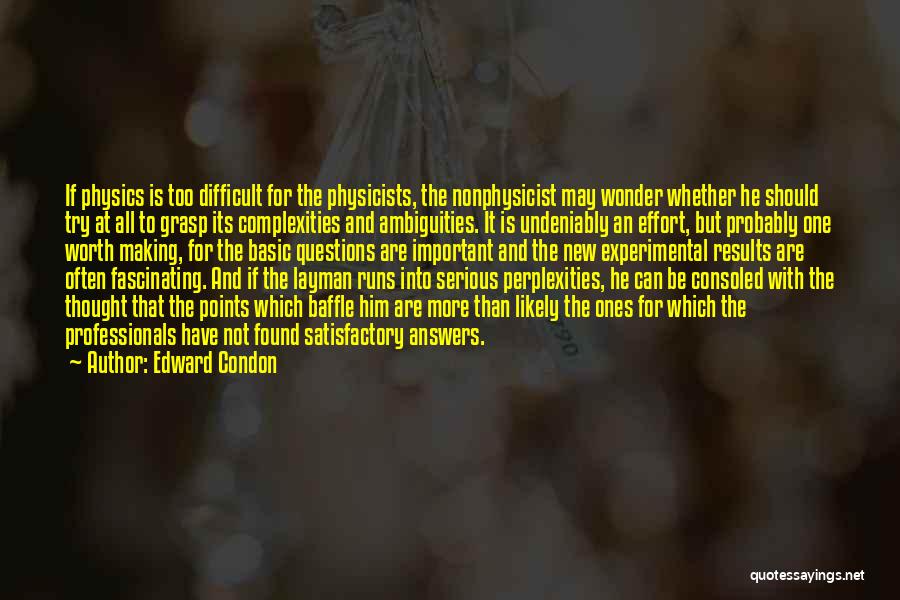 Edward Condon Quotes 1839134