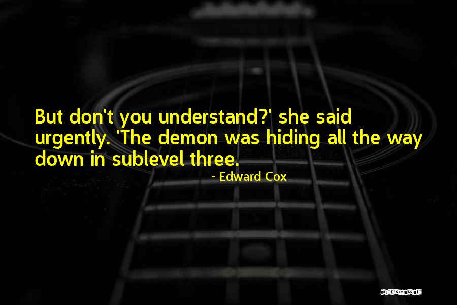 Edward Cox Quotes 1330211 Edward Cox Quotes 1330211