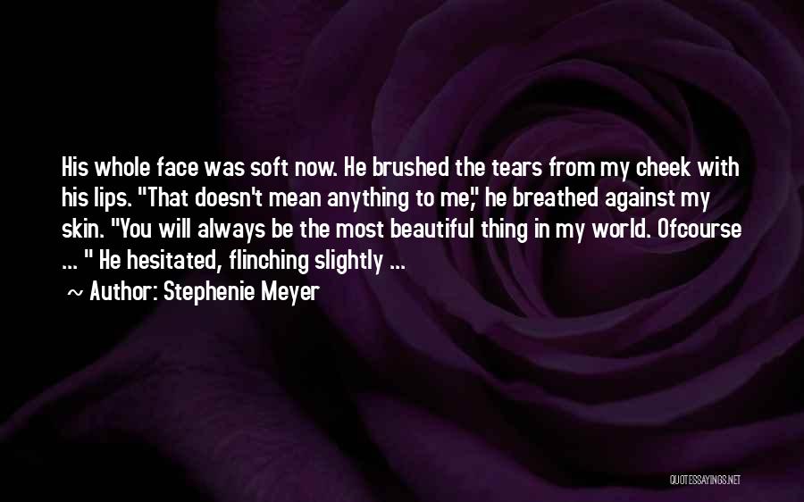 Edward Cullen Quotes By Stephenie Meyer