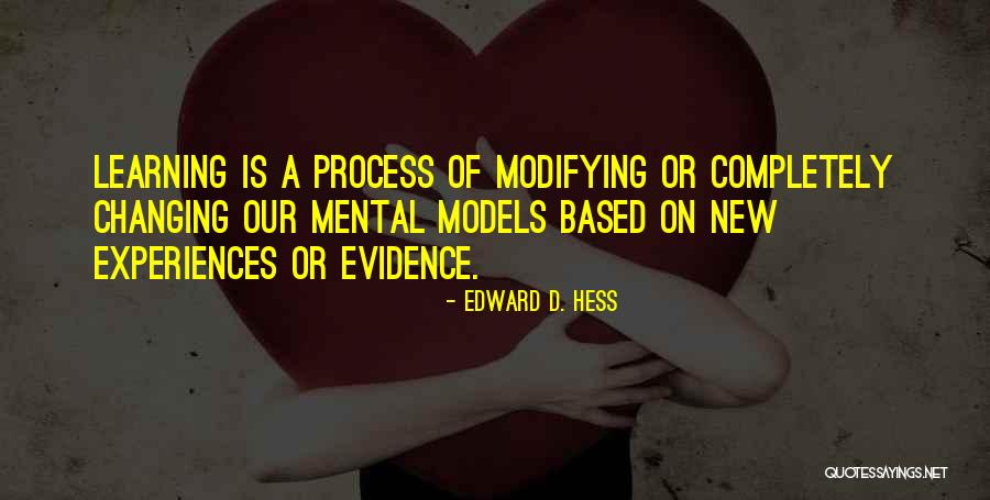 Edward D. Hess Quotes 2192979