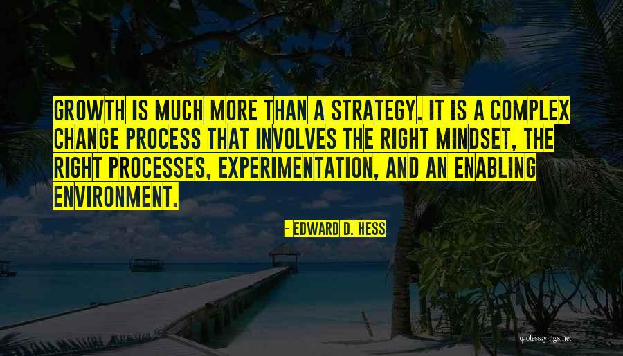 Edward D. Hess Quotes 498785