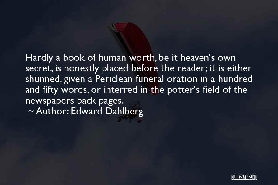 Edward Dahlberg Quotes 533653