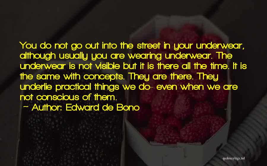 Edward De Bono Quotes 1018328