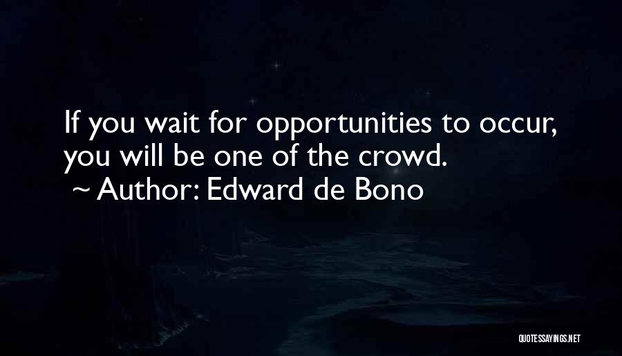 Edward De Bono Quotes 2240055