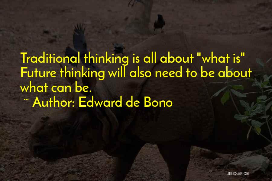 Edward De Bono Quotes 262050