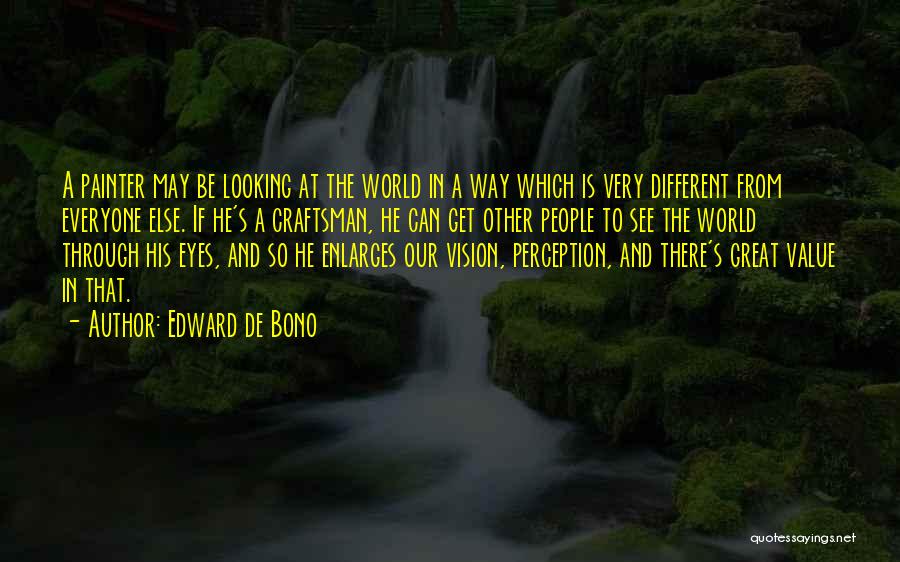 Edward De Bono Quotes 541430